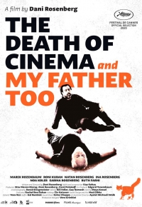 La Mort du cinéma et de mon père aussi 2021