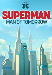 Superman: Man Of Tomorrow 2020