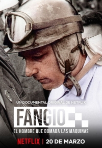 Fangio: L'homme qui domptait les bolides 2020