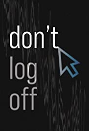 Don’t Log Off 2021
