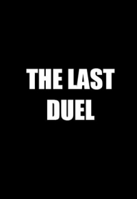 The Last Duel  2021