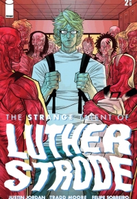 The Strange Talent of Luther Strode 2021