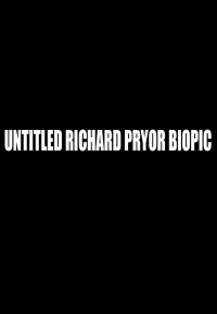 Untitled Richard Pryor Biopic 2021