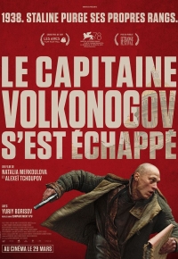 Le Capitaine Volkonogov s'est échappé 2023