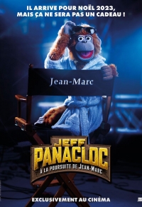 Jeff Panacloc - A la poursuite de Jean-Marc 2023